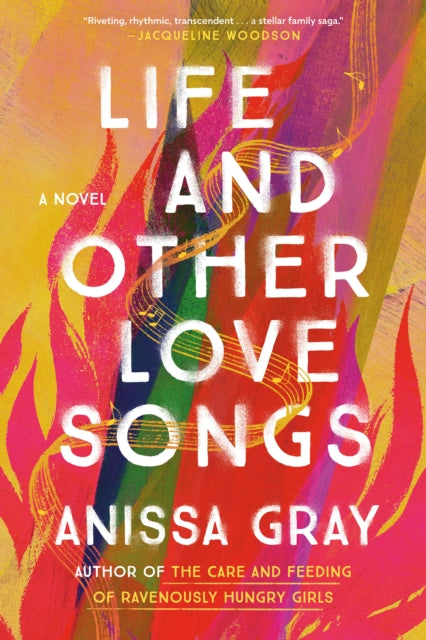 Life & Other Love Songs By Gray, Anissa