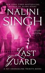 Last Guard By Singh, Nalini