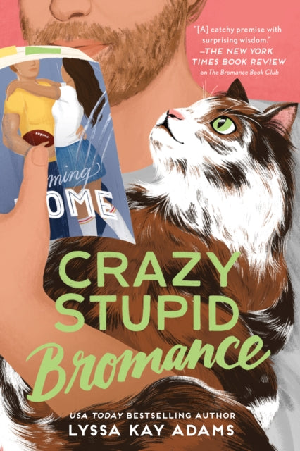 Crazy Stupid Bromance By Adams, Lyssa Kay