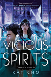 Vicious Spirits By Cho, Kat