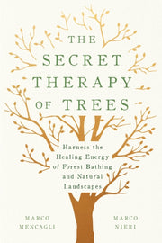 Secret Therapy Of Trees
