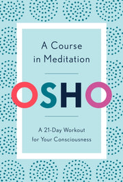Course In Meditation