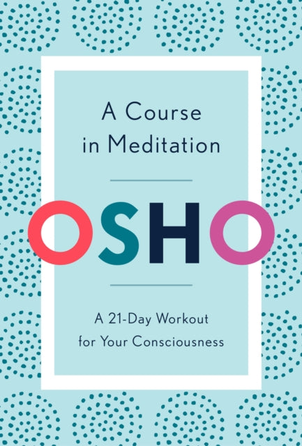 Course In Meditation