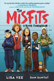 Misfits 1 A Royal Conundrum