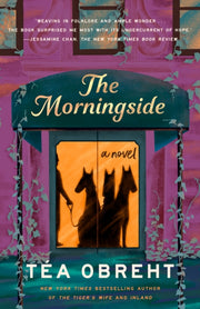 Morningside The By Obreht, T A
