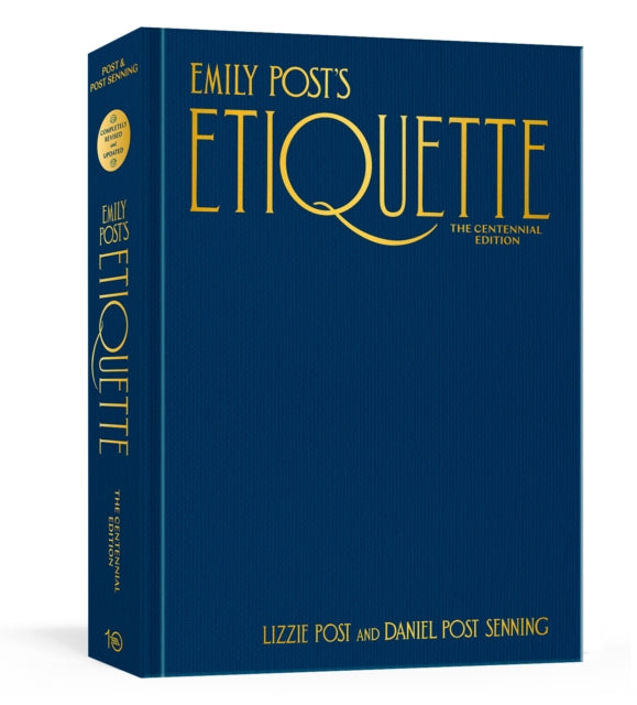 Emily Posts Etiquette Centennial Edition