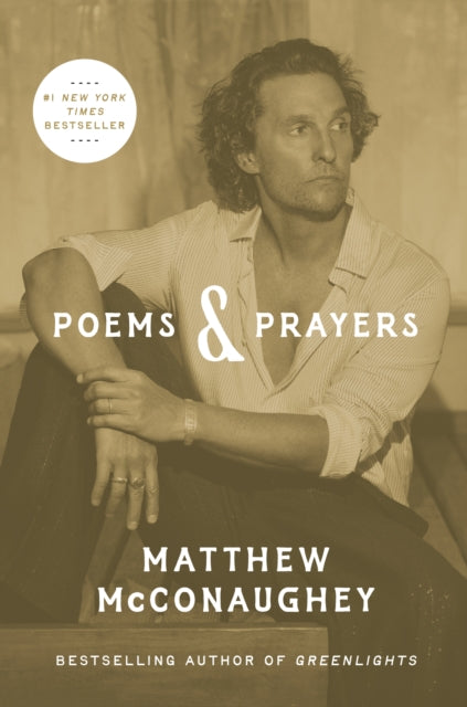 Poems Prayers By Mcconaughey, Matthew