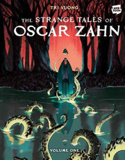 Strange Tales Of Oscar Zahn Volume 1 By Vuong, Tri