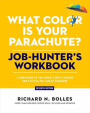What Color Is Your Parachute Job Hunters By Bolles, Richard N