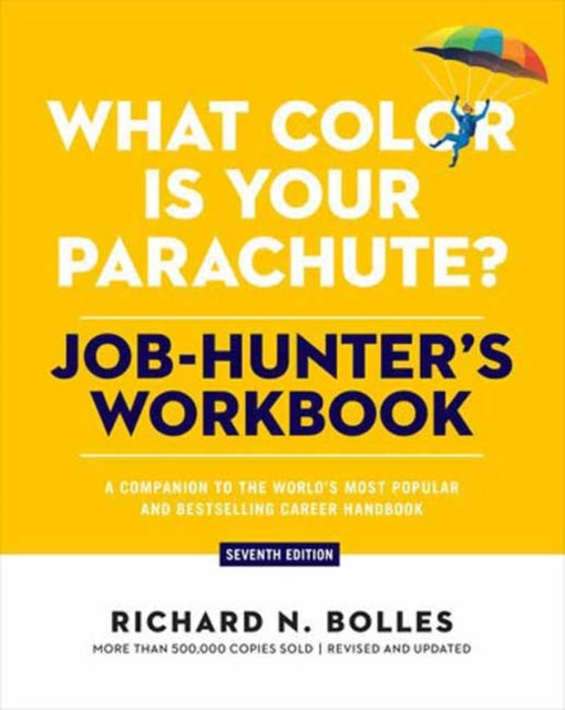 What Color Is Your Parachute Job Hunters