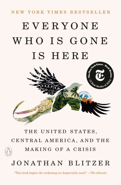 Everyone Who Is Gone Is Here By Blitzer, Jonathan