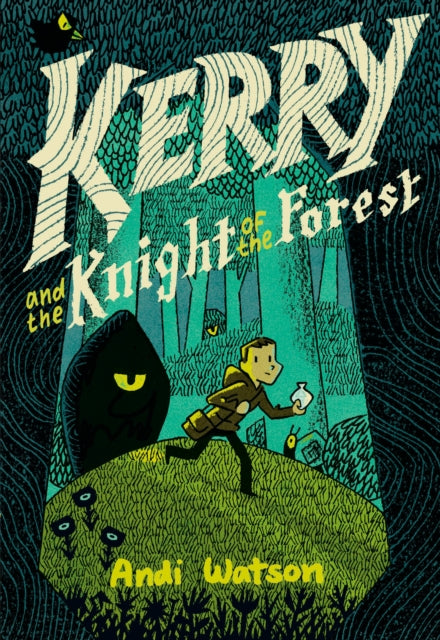 Kerry & The Knight Of The Forest