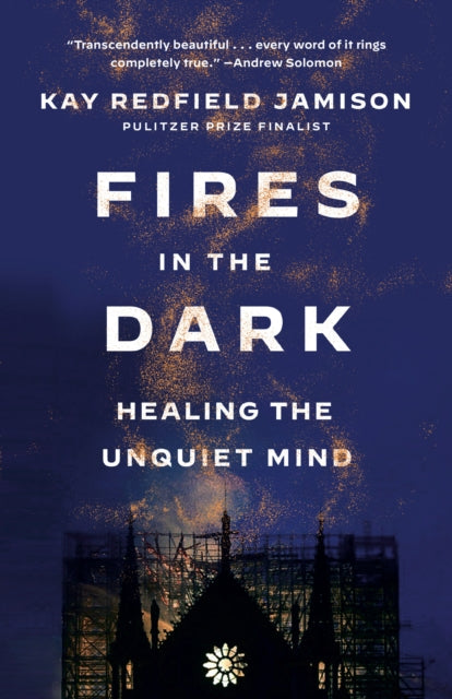Fires In The Dark