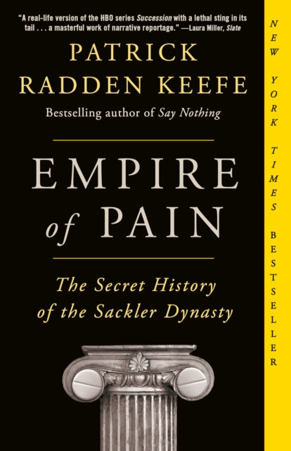 Empire Of Pain By Patrick Radden Keefe