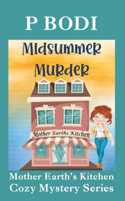 Midsummer Murder: Mother Earths Kitchen