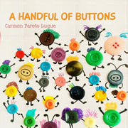 A Handful Of Buttons: Picture Book About By Parets Luque, Carmen