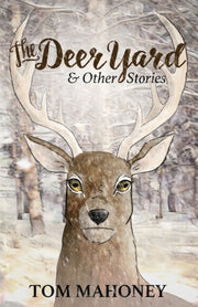 The Deer Yard And Other Stories