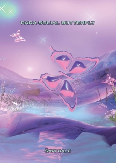 Parasocial Butterfly