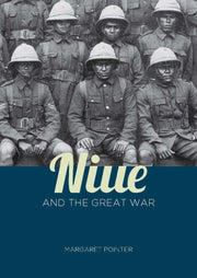 Niue & The Great War By Pointer, Margaret