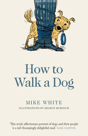 How To Walk A Dog