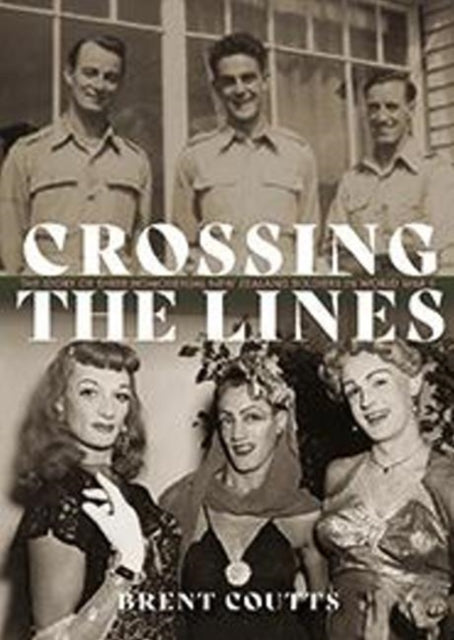 Crossing The Lines By Coutts, Brent