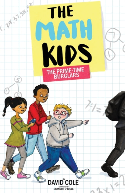Math Kids The Primetime Burglars By Math Kids The Primetime Burglars