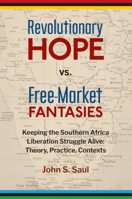 Revolutionary Hope Vs Freemarket Fantasi