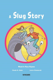 Slug Story