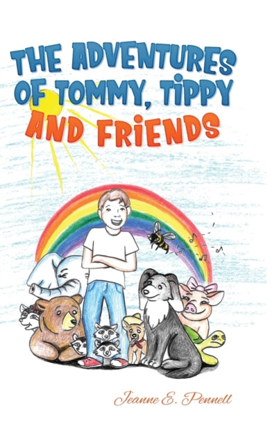The Adventures Of  Tommy, Tippy And Frie