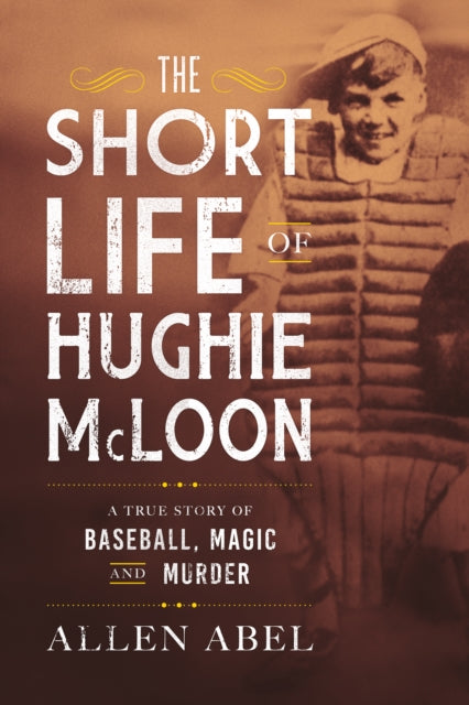 Short Life Of Hughie Mcloon By Abel, Allen