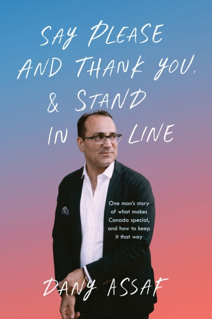 Say Please & Thank You Stand In Line
