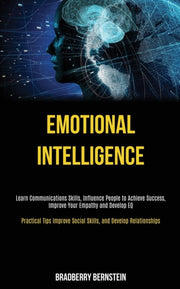 Emotional Intelligence: Learn Communicat