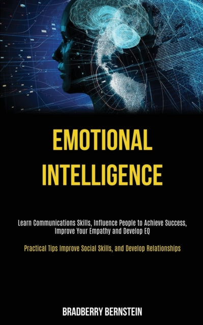 Emotional Intelligence: Learn Communicat