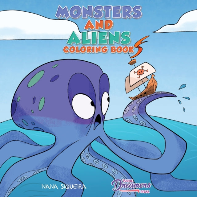 Monsters And Aliens Coloring Book: For K