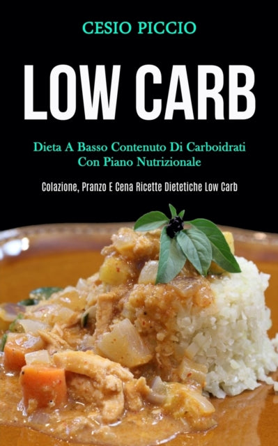 Low Carb: Dieta A Basso Contenuto Di Car By Piccio, Cesio