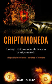 Criptomoneda: Consejos Exitosos Sobre El