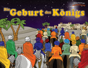 Die Geburt Des K Nigs: Der Messias Ist G