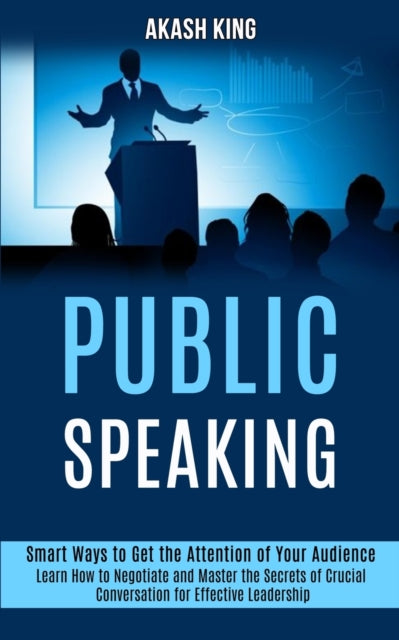 Public Speaking: Learn How To Negotiate