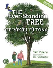 The Ever-standing Tree Te Rakau Ka To