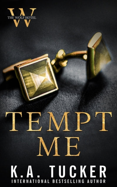 Tempt Me By Tucker, K.a.