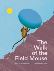 Walk Of The Field Mouse