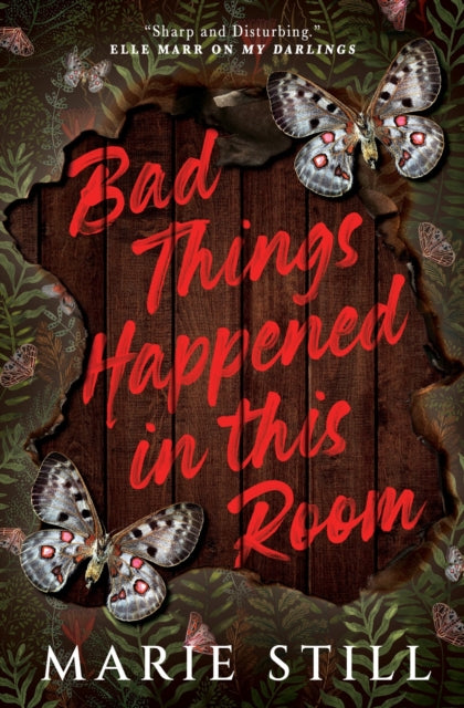 Bad Things Happened In This Room