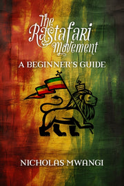 Rastafarianism A Beginners Guide