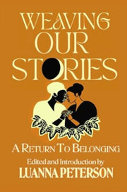 Weaving Our Stories