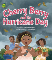 Cherry Berry & The Hurricane Day