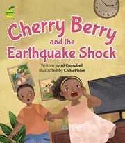 Cherry Berry & The Earthquake Shock