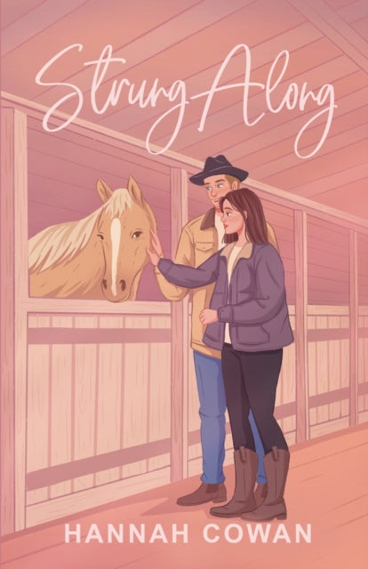 Strung Along By Cowan, Hannah
