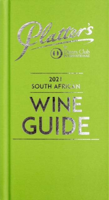 Platters South African Wine Guide 2021