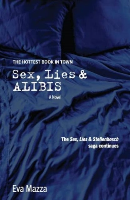 Sex Lies & Alibis