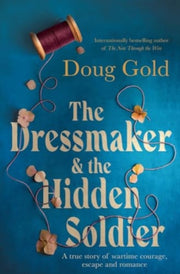 Dressmaker & The Hidden Soldier